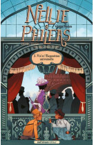 Nellie et phileas, detectives globe trotters - tome 2 vols a l'exposition universelle