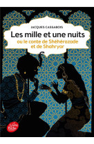 Les mille et une nuits - ou le conte de sheherazade et de shahryar