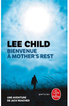 Bienvenue a mother's rest