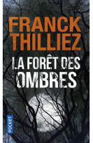 La foret des ombres