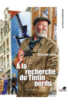 A la recherche du tintin perdu