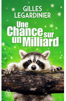 Une chance sur un milliard