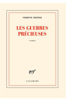 Les guerres precieuses