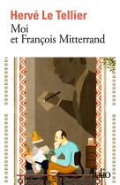 Moi et francois mitterrand/moi et jacques chirac, moi et sarkozy, moi et francois hollande