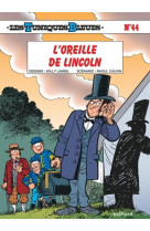 Les tuniques bleues - tome 44 - l oreille de lincoln / edition spéciale, limitée (indispensables 202