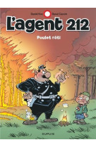 L'agent 212 - tome 18 - poulet rôti / edition spéciale, limitée (indispensables 2023)