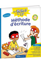 Les heros du cp - methode d'ecriture