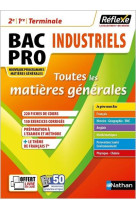 Toutes les matières bac pro mg industriel - réflexe n°21 2021 - tome 21