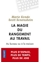 La magie du rangement au travail