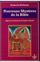 Les nouveaux mysteres de la bible