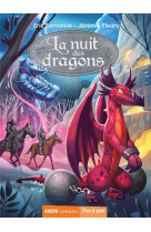 La nuit des dragons - tome 2 - le maître des écailles