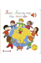 Mes chansons du monde - livre sonore avec 6 puces - dès 1 an