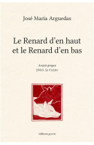 Le renard d-en haut et le renard d-en bas