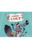 Une terrible envie de loup