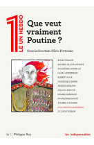 Que veut poutine ?