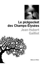 Le pickpocket des champs-elysees