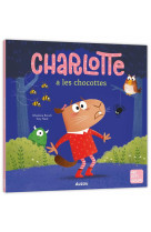 Charlotte a les chocottes