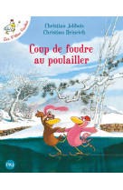 Coup de foudre au poulailler - tome 9 - vol09