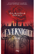 Evernight - tome 1