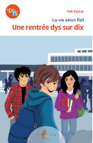 La vie selon raf : une rentree dys sur dix