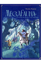 Megafauna - vol02 - le livre des delices et des infortunes