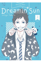 Dreamin' sun - nouvelle edition - tome 3 (vf)