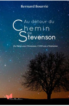 Au detour du chemin de stevenson. de velay aux cev