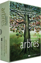 S'ouvrir a l'energie des arbres