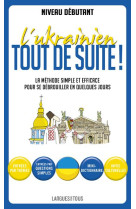 L'ukrainien tout de suite