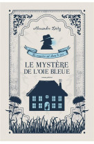 Le mystere de l-oie bleue - le meutre est dans le pre