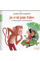 Signe avec ouismini  - je n-ai pas faim