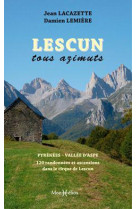 Lescun tous azimuts