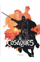 Cosaques - tome 1 - cosaques t1 (nouveaute)