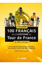 Tour de france - 100 cyclistes de legende