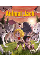 Animal jack - tome 6 - face à la meute