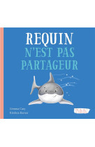 Requin n'est pas partageur