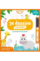 Je dessine, j-efface  les animaux de la savane (petites pousses)