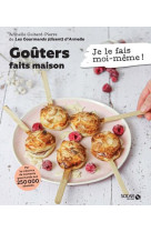 Mes gouters faits maison - je le fais moi-meme