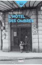 L hotel des ombres