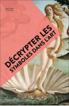 Decrypter les symboles dans l'art