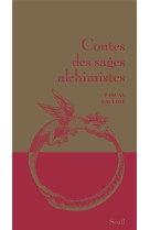 Contes des sages alchimistes