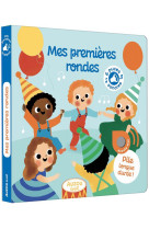 Mes premieres rondes