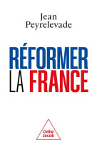 Reformer la france