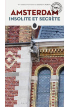 Amsterdam insolite et secrete