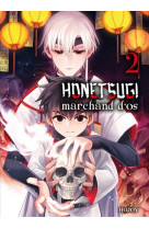 Honetsugi, marchand d'os t02