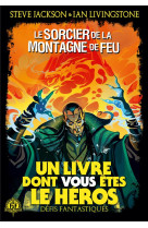 Defis fantastiques - t01 - le sorcier de la montagne de feu