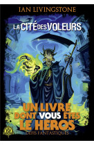 Defis fantastiques - t04 - la cite des voleurs