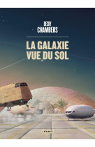 Les voyageurs - t04 - la galaxie vue du sol