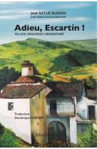 Adieu escartin : village aragonais abandonne