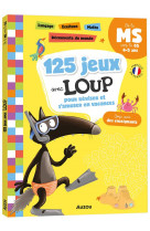 125 jeux avec loup de la ms à la gs